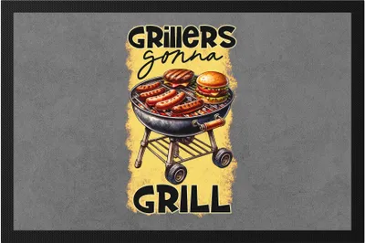 Produktbild von Grillers Gonna Grill BBQ Grillen lustiges Grill Spruch Fußmatte