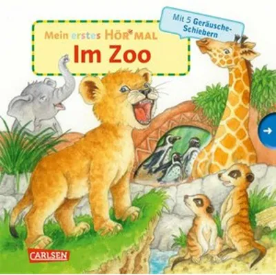 Produktbild von Mein erstes Hör mal (Soundbuch ab 1 Jahr): Im Zoo