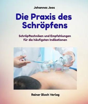 Image de Die Praxis des Schröpfens