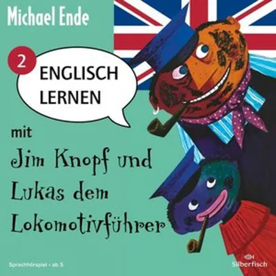 Produktbild von Englisch lernen mit Jim Knopf und Lukas dem Lokomotivführer - Teil 2