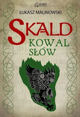 Image de Skald Tom 2 Kowal słów Łukasz Malinowski