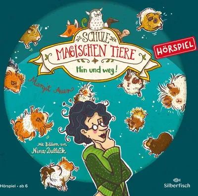 Produktbild von Die Schule der magischen Tiere - Hörspiele 10: Hin und weg! Das Hörspiel