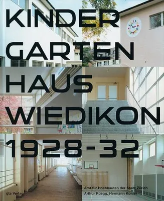 Produktbild von Kindergartenhaus Wiedikon 1928-1932