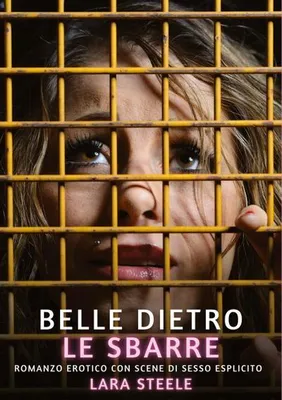 Produktbild von Belle dietro le Sbarre