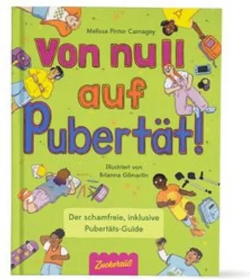 Produktbild von Von Null auf Pubertät Buch: Körperveränderungen, Identität, Beziehungen & mentale Gesundheit