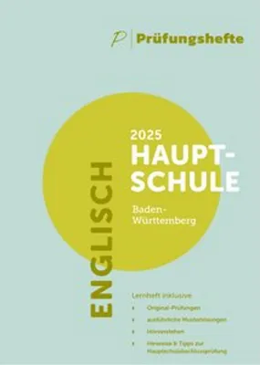 Obrázok produktu pre Prüfungsheft - 2025 Englisch Hauptschulabschluss - Baden-Württemberg - Original-Prüfungen und Lösungen