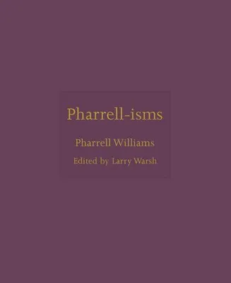 Immagine prodotto di Pharrell-isms
