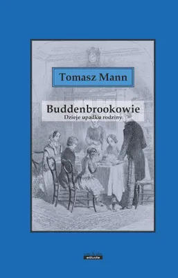 Produktbild von Buddenbrooks. Die Geschichte eines Familienverfalls