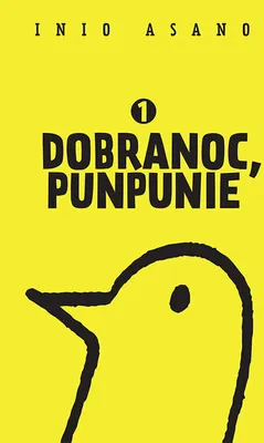 Zdjęcie produktu dla Dobranoc, Punpunie 1 - Inio Asano (Buch auf Polnisch)