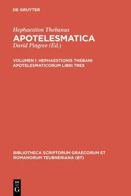 Image de Hephaestionis Thebani apotelesmaticorum libri tres
