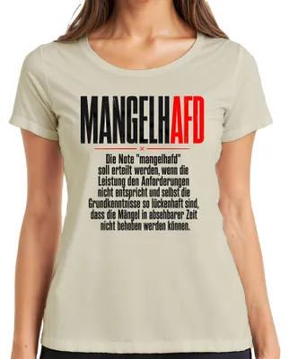 Productafbeelding van Mangelh AFD Schoolcijfer Onvoldoende Politiek Verklaring Sarkasme Dames T-shirt, Natuur, S