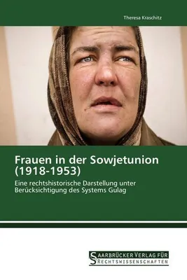 Immagine prodotto di Frauen in der Sowjetunion (1918-1953)