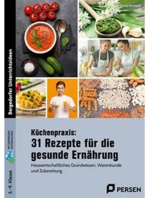 Immagine prodotto di Küchenpraxis: 31 Rezepte für die gesunde Ernährung