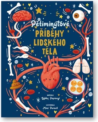 Zdjęcie produktu dla Pětiminutové příběhy lidského těla | Gabby Dawnay
