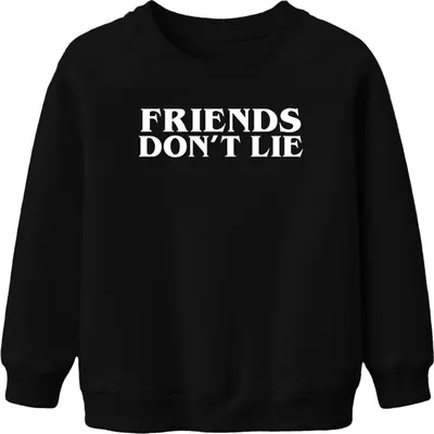 Produktbild von Friends Don't Lie Stranger Fan Geschenk Retro Serienfan Uni Kinder Sweatshirt Pullover, Schwarz, 152