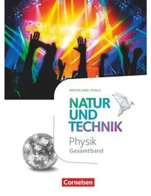 Obrázok produktu pre Natur und Technik Physik Gesamtband. Rheinland Pfalz - Schülerbuch