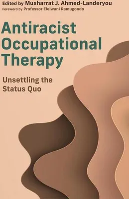 Obrázok produktu pre Antiracist Occupational Therapy