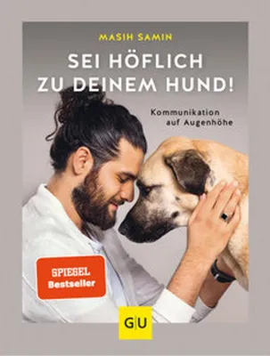 Produktbild von Sei höflich zu deinem Hund!