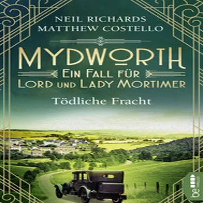 Obrázek produktu pro Mydworth - Tödliche Fracht