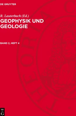 Produktbild von Geophysik und Geologie, Band 2, Heft 4, Geophysik und Geologie Band 2, Heft 4