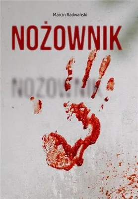 Image de Nożownik - Marcin Radwański