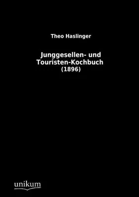 Immagine prodotto di Junggesellen- und Touristen-Kochbuch