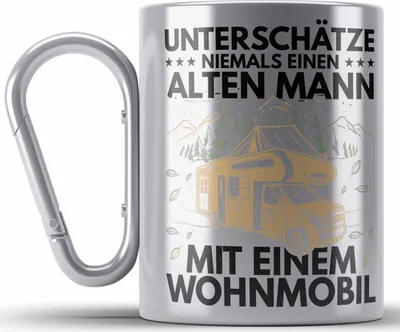 Produktbild von Trendation - Unterschätze Niemals Einen Alten Mannin Einem Wohnmobil Edelstahl Tasse Karabiner Geschenk Camper Wohnmobilfahrer Geschenkidee Lustig (Silber)