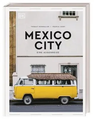 Obrázek produktu pro Mexico City. Eine Augenreise