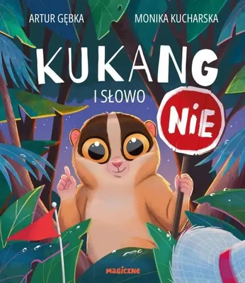 Obrázek produktu pro Kukang, i to slovo "ne" – Artur Gębka