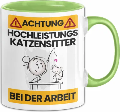 Produktbild von Katzensitter Tasse Geschenk Lustiger Spruch Geschenkidee für Katzensitter Achtung Hochleistungs Katzensitter Bei Der Arbeit (Grün)