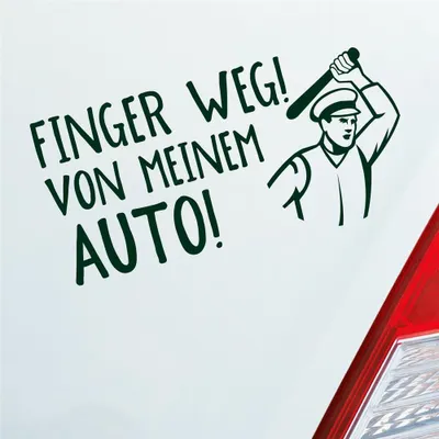 Produktbild von Auto Aufkleber Finger weg! von meinem Auto! Fans Car 19,5x10 cm Dunkelgrün Sticker Heckscheibenaufkleber