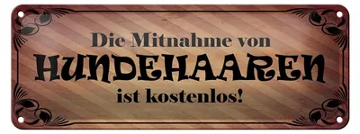 Produktbild von Blechschild Spruch 27x10cm Mitnahme Hundehaare  Dekoration