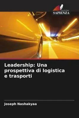 Produktbild von Leadership: Una prospettiva di logistica e trasporti