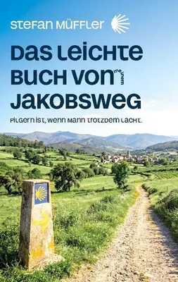 Obrázok produktu pre Das leichte Buch von meinem Jakobsweg