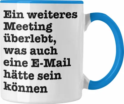 Produktbild von Trendation - Meeting Tasse Arbeit Kaffeetasse Büro Chef Arbeitskollege Kollegin Kaffeebecher Geschenk Lustige Tasse für Arbeit (Blau)