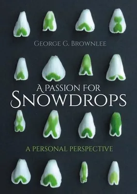 Immagine prodotto di A Passion for Snowdrops