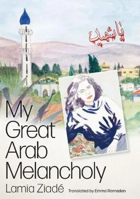 Image de My Great Arab Melancholy