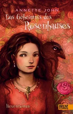 Produktbild von Das Geheimnis des Rosenhauses: Roman: Hexenroman