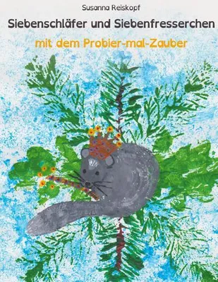 Produktbild von Siebenschläfer und Siebenfresserchen