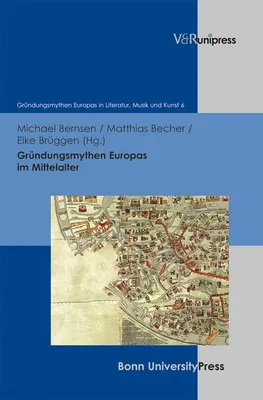 Obrázok produktu pre Gründungsmythen Europas im Mittelalter