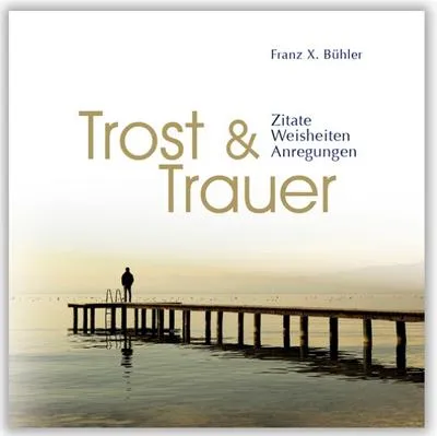 Produktbild von Trost und Trauer Buch – Hilfe und Begleitung bei Abschied, Tod und Trauerfall