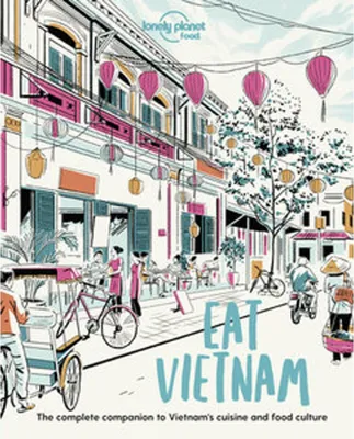 Zdjęcie produktu dla Lonely Planet Eat Vietnam