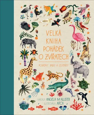 Zdjęcie produktu dla Velká kniha pohádek o zvířatech