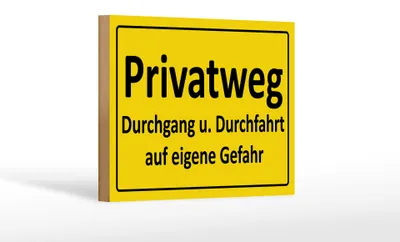 Produktbild von Holzschild  Hinweis 18x12cm Privatweg gelbes
