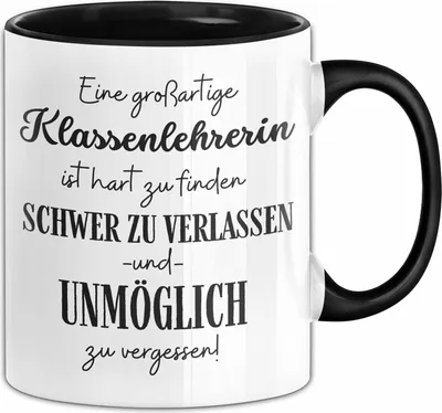 Produktbild von Klassenlehrerin Abschied Geschenk Tasse Abschiedsgeschenk für Klassenlehrerin Hart Zu Finden Schwer Zu Verlassen (Schwarz)