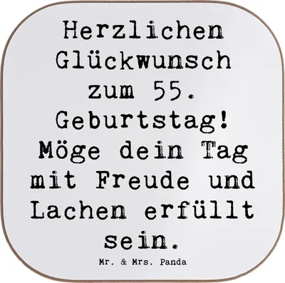 Produktbild von Mr. & Mrs. Panda Tischuntersetzer Spruch 55. Geburtstag Glückwunsch - Weiß - Geschenk, Coaster, Untersetzer für Gläser, gläseruntersetzer, Geburtstagsspruch, Glückwünsche