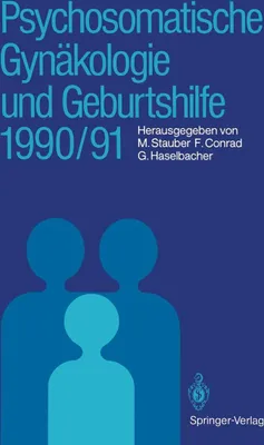 Produktbild von Psychosomatische Gynäkologie und Geburtshilfe 1990/91