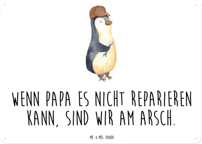 Produktbild von Mr. & Mrs. Panda tafel Wenn Papa es nicht reparieren kann, sind wir am Arsch DIN A3 - Weiß - Geschenk, Blechtafel, Bruder, Vatertag, Schraubenschlüssel, Pinguin, Wandbild