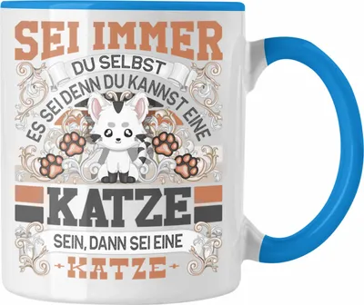Produktbild von Trendation - Katze Tasse Geschenk Katzen Liebhaber Sei immer Du Selbst Spruch (Blau)