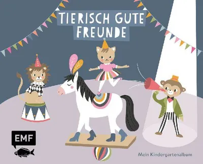 Produktbild von Tierisch gute Freunde - Mein Kindergartenalbum